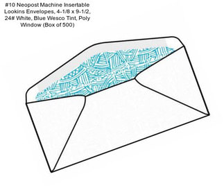 #10 Neopost Machine Insertable Lookins Envelopes, 4-1/8\