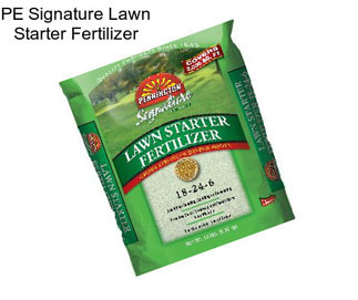 PE Signature Lawn Starter Fertilizer