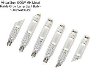 Virtual Sun 1000W MH Metal Halide Grow Lamp Light Bulb - 1000 Watt 6-Pk