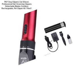 PET Dog Clippers Cat Shaver, Professional Hair Grooming Clippers Detachable Blades Cordless Rechargeable, Pet Clipper Kit （Red）