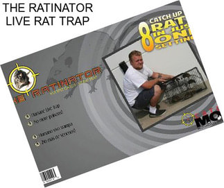 THE RATINATOR LIVE RAT TRAP