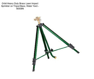 Orbit Heavy Duty Brass Lawn Impact Sprinkler on Tripod Base, Water Yard - 58308N