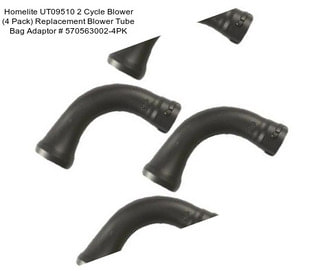 Homelite UT09510 2 Cycle Blower (4 Pack) Replacement Blower Tube Bag Adaptor # 570563002-4PK