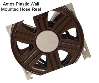 Ames Plastic Wall Mounted Hose Reel