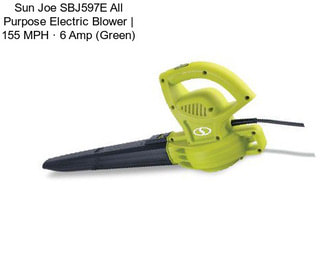 Sun Joe SBJ597E All Purpose Electric Blower | 155 MPH · 6 Amp (Green)