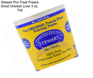 Stewart Pro-Treat Freeze Dried Chicken Liver 3 oz. Tub