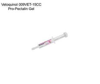 Vetoquinol 009VET-15CC Pro-Pectalin Gel