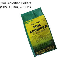 Soil Acidifier Pellets (90% Sulfur) - 5 Lbs.