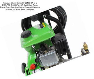 Pressure Storm Series LFQ2130-CA is a 2100-PSI, 1.85-GPM, AR Axial Cam Pump Recoil Start Gasoline Engine Powered Pressure Washer, 50 State Sales Compliant