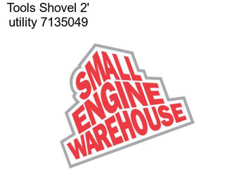 Tools Shovel 2\' utility 7135049
