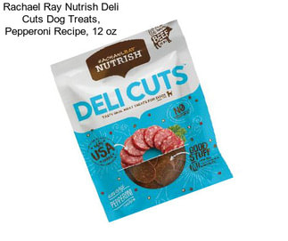 Rachael Ray Nutrish Deli Cuts Dog Treats, Pepperoni Recipe, 12 oz