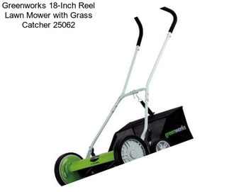 Greenworks 18-Inch Reel Lawn Mower with Grass Catcher 25062