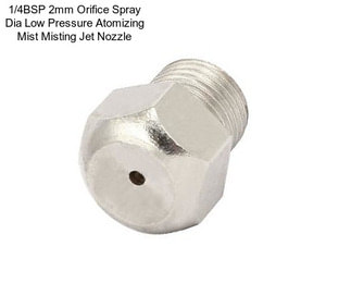 1/4BSP 2mm Orifice Spray Dia Low Pressure Atomizing Mist Misting Jet Nozzle