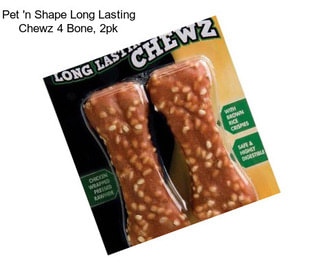 Pet \'n Shape Long Lasting Chewz 4\