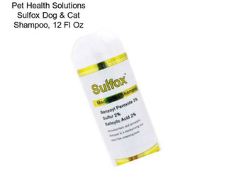 Pet Health Solutions Sulfox Dog & Cat Shampoo, 12 Fl Oz