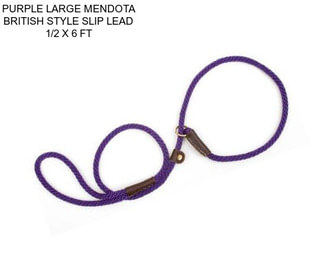 PURPLE LARGE MENDOTA BRITISH STYLE SLIP LEAD 1/2 X 6 FT