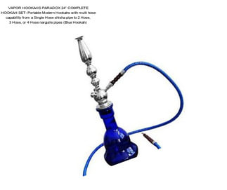 VAPOR HOOKAHS PARADOX 24” COMPLETE HOOKAH SET: Portable Modern Hookahs with multi hose capability from a Single Hose shisha pipe to 2 Hose, 3 Hose, or 4 Hose narguile pipes (Blue Hookah)