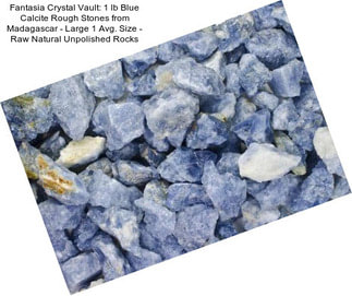 Fantasia Crystal Vault: 1 lb Blue Calcite Rough Stones from Madagascar - Large 1\