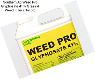 Southern Ag Weed Pro Glyphosate 41% Grass & Weed Killer (Gallon)