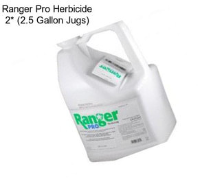 Ranger Pro Herbicide 2* (2.5 Gallon Jugs)