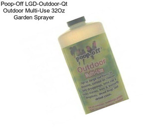 Poop-Off LGD-Outdoor-Qt Outdoor Multi-Use 32Oz Garden Sprayer