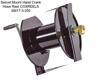 Swivel Mount Hand Crank Hose Reel COXREELS SM17-3-250