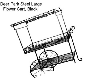 Deer Park Steel Large Flower Cart, Black.