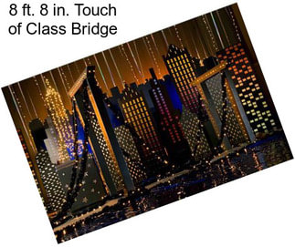 8 ft. 8 in. Touch of Class Bridge