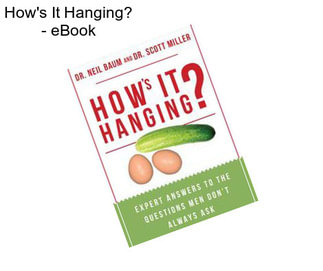 How\'s It Hanging? - eBook