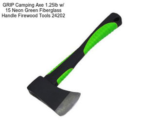 GRIP Camping Axe 1.25lb w/ 15\