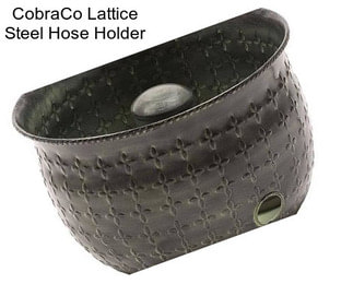 CobraCo Lattice Steel Hose Holder