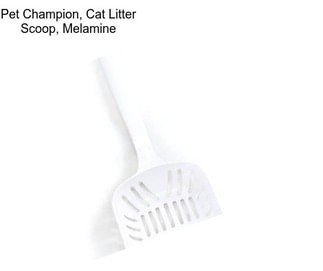 Pet Champion, Cat Litter Scoop, Melamine