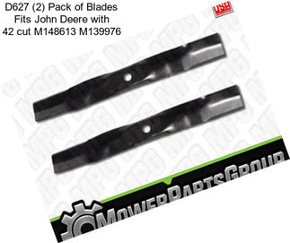 D627 (2) Pack of Blades Fits John Deere with 42\