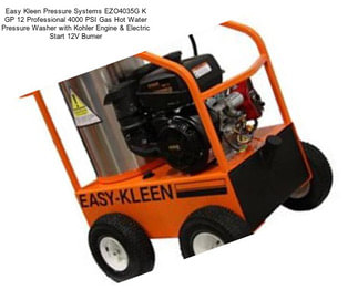 Easy Kleen Pressure Systems EZO4035G K GP 12 Professional 4000 PSI Gas Hot Water Pressure Washer with Kohler Engine & Electric Start 12V Burner