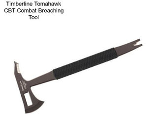 Timberline Tomahawk CBT Combat Breaching Tool