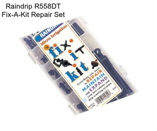 Raindrip R558DT Fix-A-Kit Repair Set