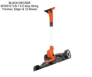 BLACK+DECKER MTE912 3-N-1 6.5 Amp String Trimmer, Edger & 12\