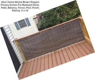 Alion Home Mocha Brown Elegant Privacy Screen For Backyard Deck, Patio, Balcony, Fence, Pool, Porch, Railing. 3\' x 16\'