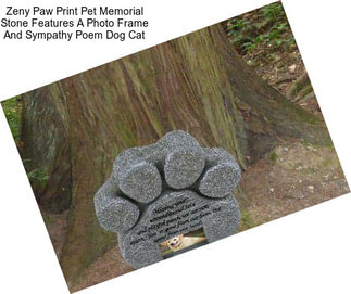 Zeny Paw Print Pet Memorial Stone Features A Photo Frame And Sympathy Poem Dog Cat