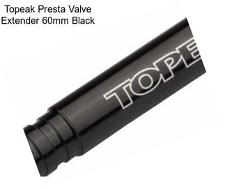 Topeak Presta Valve Extender 60mm Black