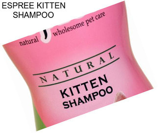 ESPREE KITTEN SHAMPOO