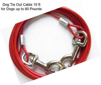 Dog Tie Out Cable 15 ft for Dogs up to 80 Pounds