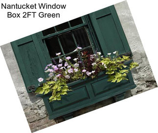 Nantucket Window Box 2FT Green