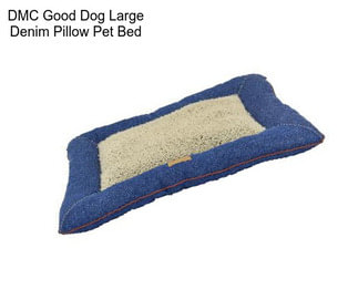 DMC Good Dog Large Denim Pillow Pet Bed