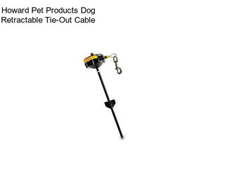 Howard Pet Products Dog Retractable Tie-Out Cable