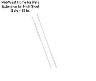 Mid-West Home for Pets Extension for High Steel Gate - 39 in.