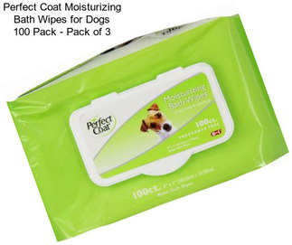 Perfect Coat Moisturizing Bath Wipes for Dogs 100 Pack - Pack of 3