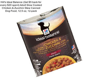 Hill\'s Ideal Balance (Get $5 back for every $20 spent) Adult Slow Cooked Chicken & Zucchini Stew Canned Dog Food, 12.5 oz, 12-pack