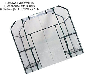 Homewell Mini Walk-In Greenhouse with 3 Tiers 6 Shelves (56 L x 29 W x 77 H)