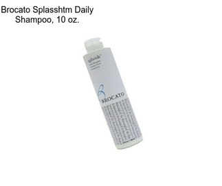 Brocato Splasshtm Daily Shampoo, 10 oz.